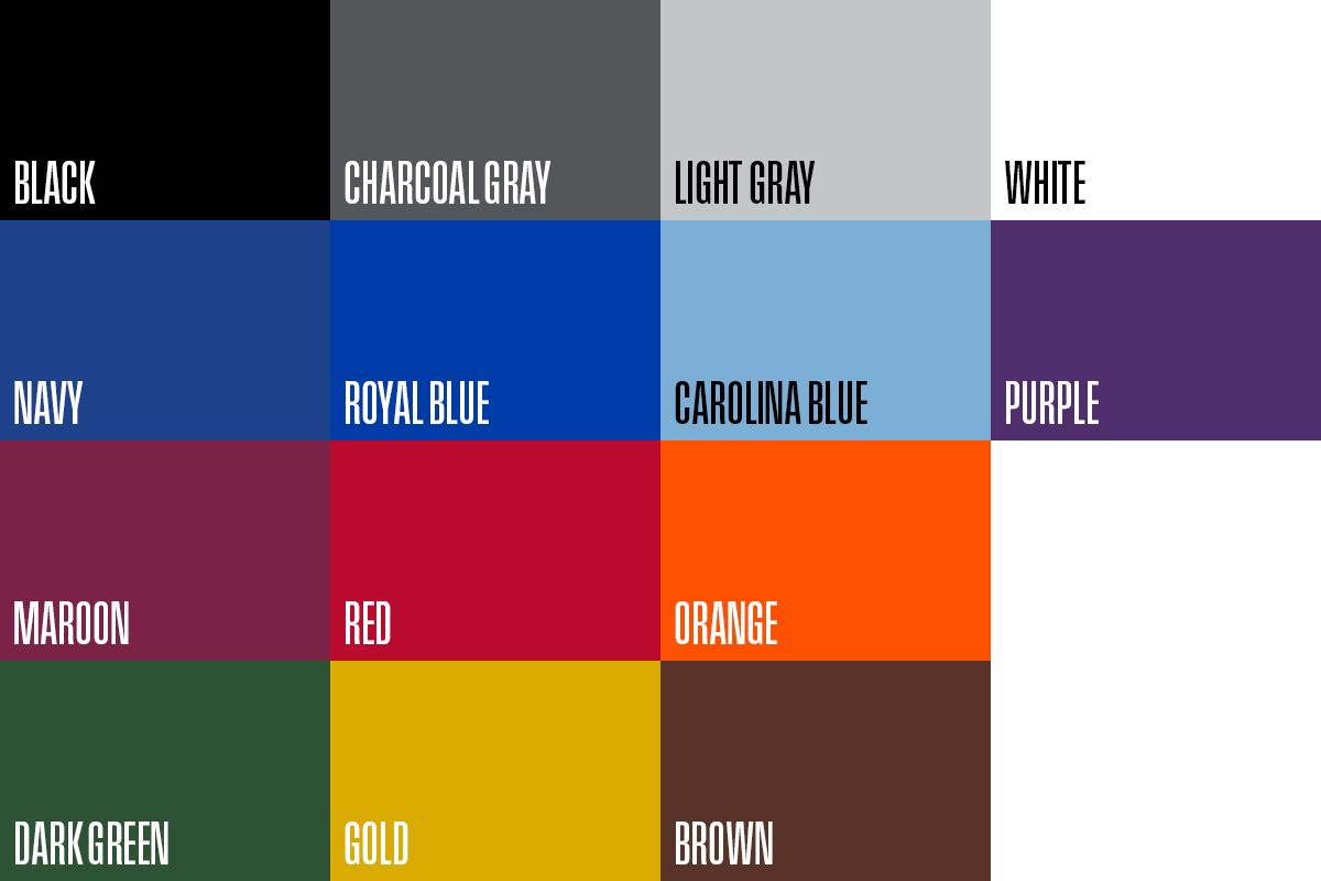 We offer the following 14 vinyl colors for customized wrestling mats: Navy, Red, Royal Blue, Black, Light Gray, Charcoal Gray, Purple, Brown, Gold, Dark Green, Maroon, White, Orange, and Caroline Blue.